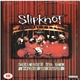 Slipknot - Welcome To Our Neighborhood